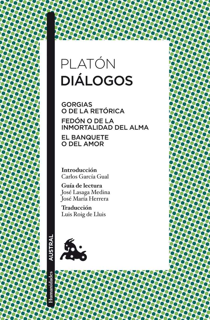 Diálogos Gorgias, Fedón, El Banquete