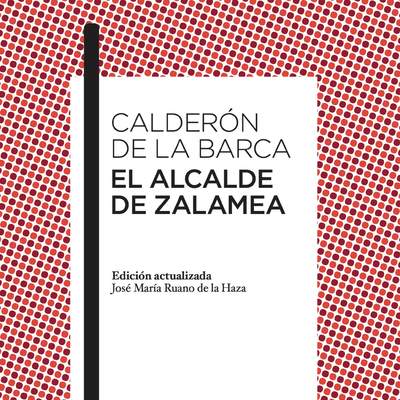 El alcalde de Zalamea