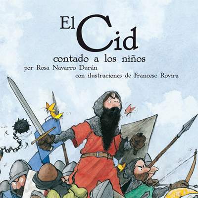 El Cid contado a los niños