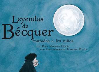 Leyendas de Bécquer contadas a los niños