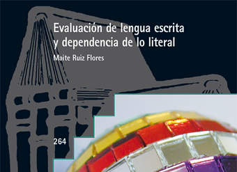 Evaluación de lengua escrita y dependencia de lo literal