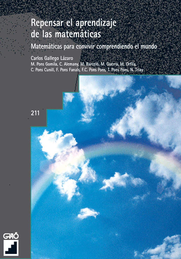 Repensar el aprendizaje de las matemáticas. Matemáticas para convivir comprendiendo el mundo