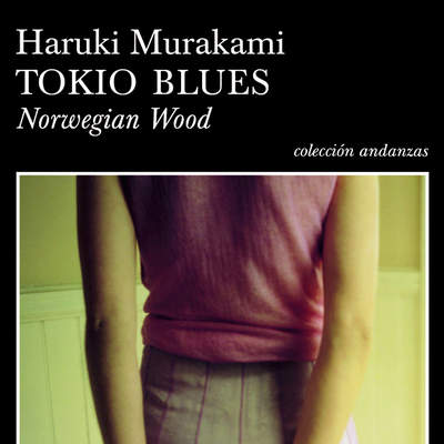 Tokio blues. Norwegian Wood