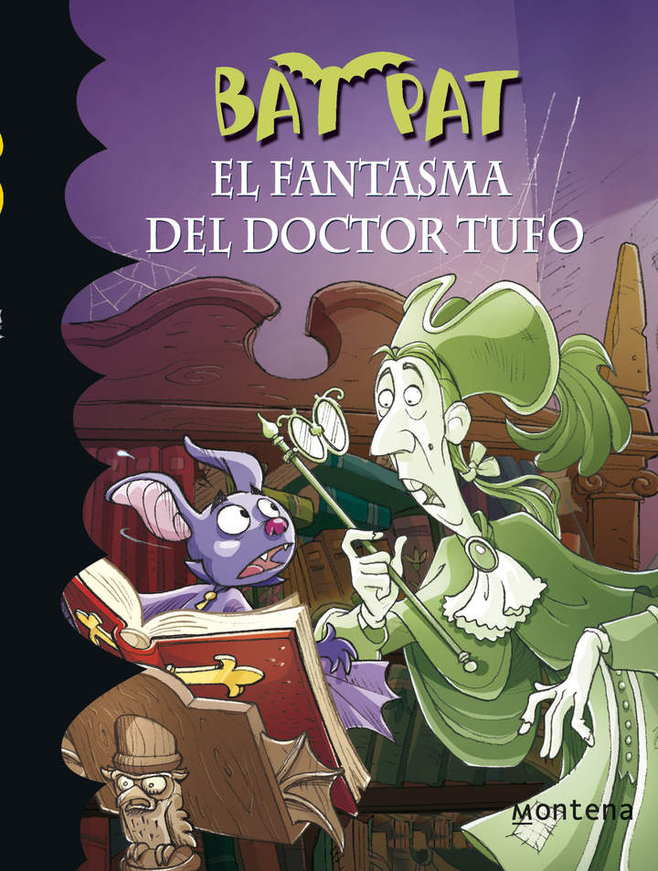 El fantasma del Doctor Tufo (Serie Bat Pat 8)