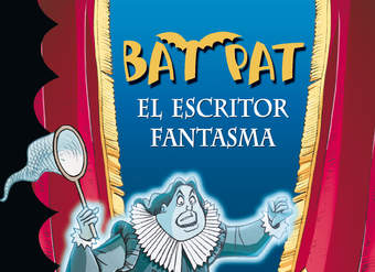 El escritor fantasma (Serie Bat Pat 17)