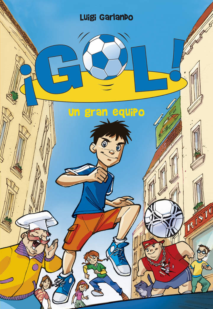 Un gran equipo (Serie ¡Gol! 1)