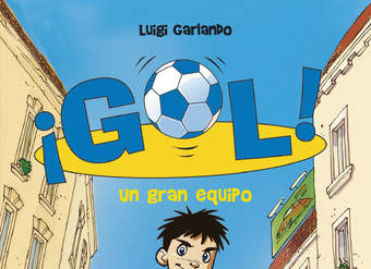 Un gran equipo (Serie ¡Gol! 1)