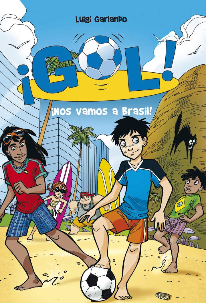 ¡Nos vamos a Brasil! (Serie ¡Gol! 2)