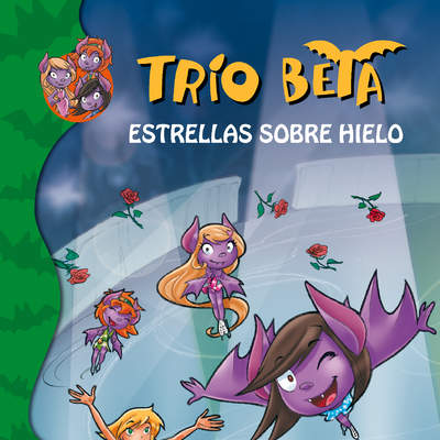 Estrellas sobre hielo (Trío Beta 6)