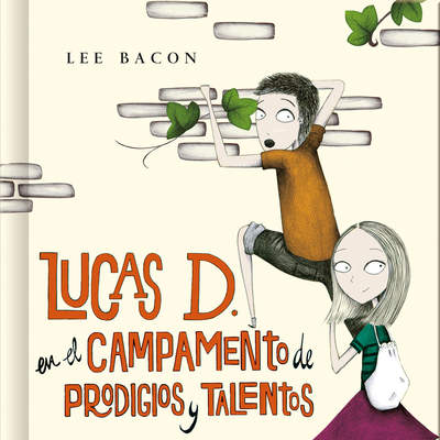 Lucas D. en el campamento de prodigios y talentos (Lucas D. 2)