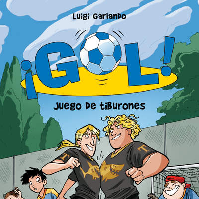 Juego de tiburones (Serie ¡Gol! 27)