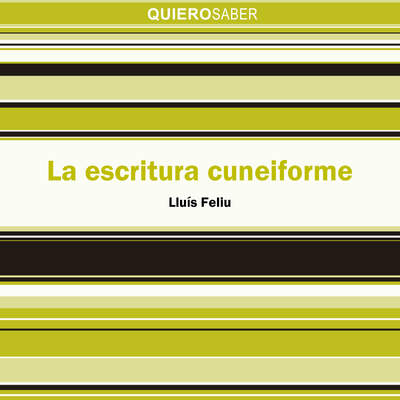 La escritura cuneiforme