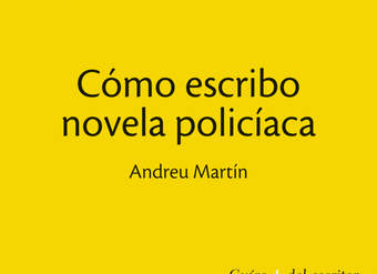 Cómo escribo novela policíaca