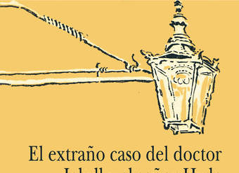 El extraño caso del Doctor Jekyll y el señor Hyde