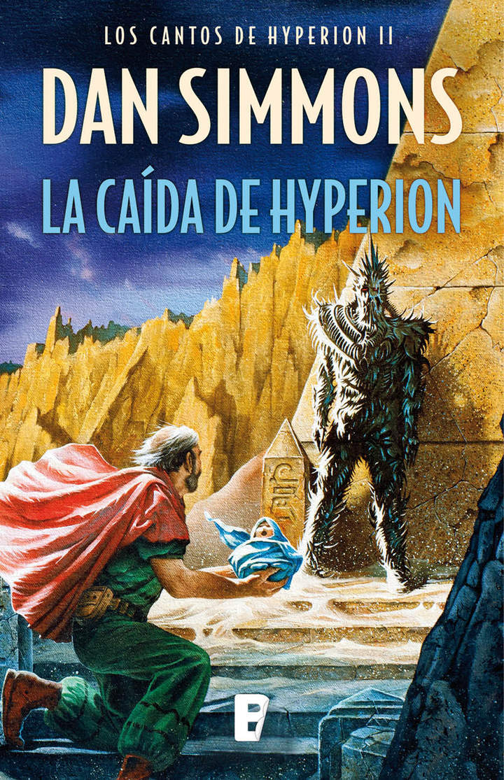 La caída de Hyperion (Los cantos de Hyperion Vol. II) Los cantos de Hyperion (Vo. II)