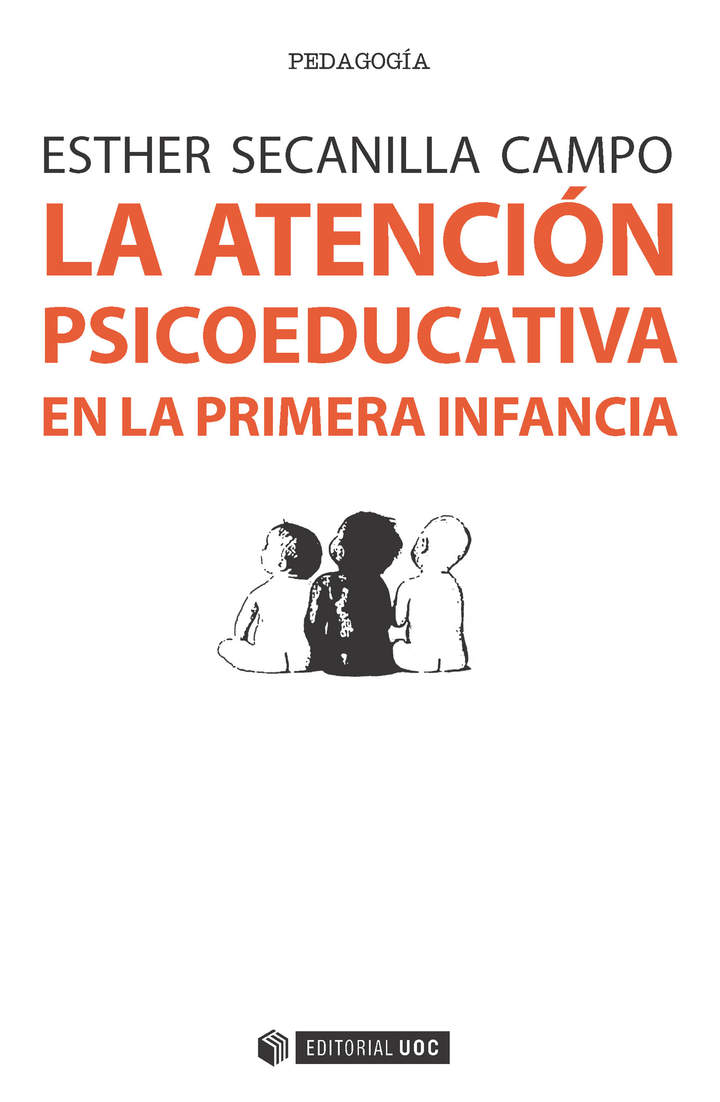 La atención psicoeducativa en la primera infancia Evaluación de centros, servicios y programas