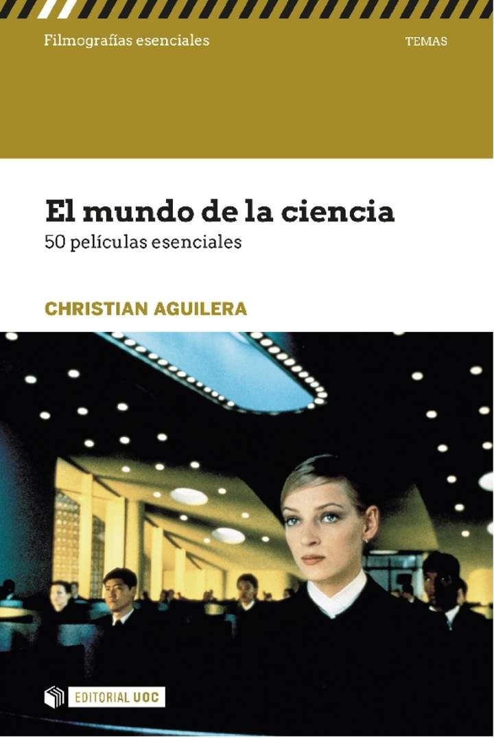 El mundo de la ciencia. 50 películas esenciales