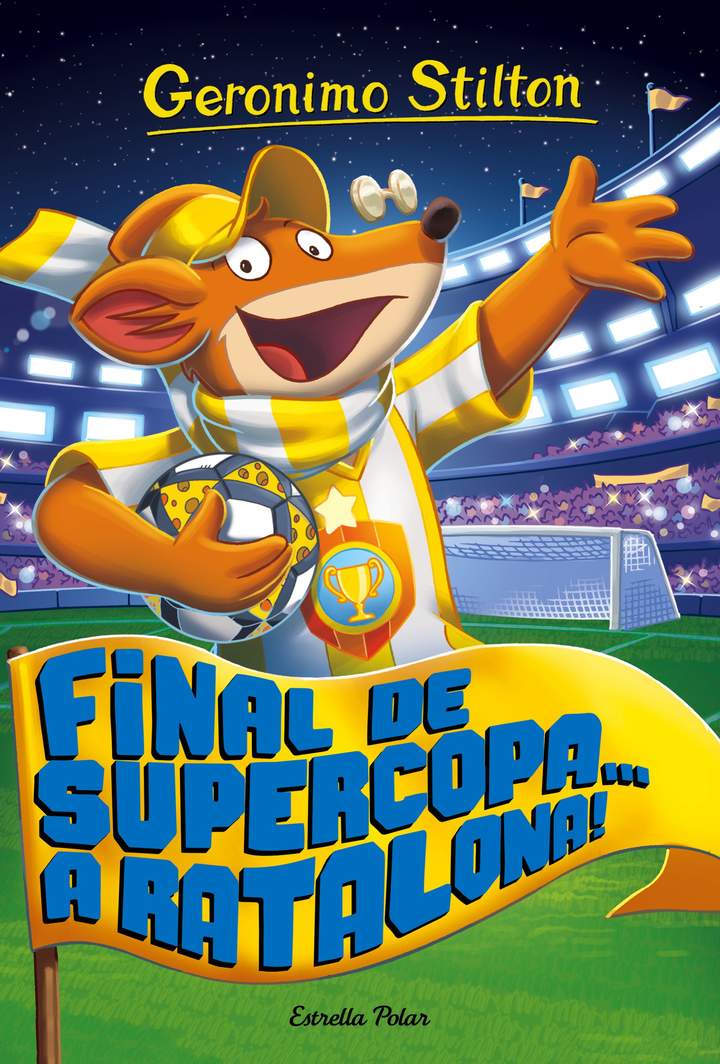 Final de Supercopa... a Ratalona! Geronimo Stilton 65