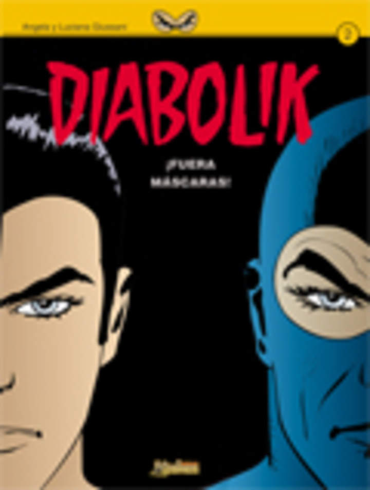 Diabolik ¡Fuera máscaras!