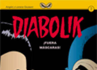 Diabolik ¡Fuera máscaras!