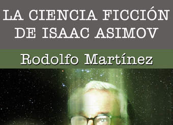 La ciencia ficción de Isaac Asimov