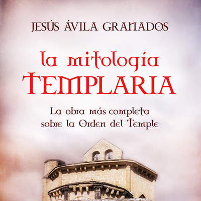 La mitología templaria