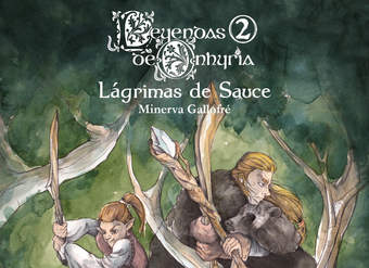 Leyendas de Onhyria 2: Lágrimas de Sauce