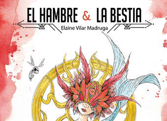 El Hambre y la Bestia