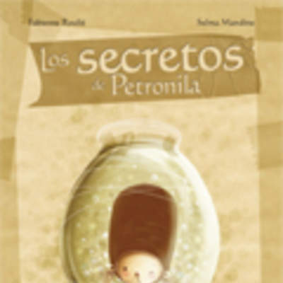 Los secretos de Petronila