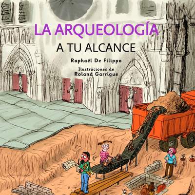 La arqueología a tu alcance