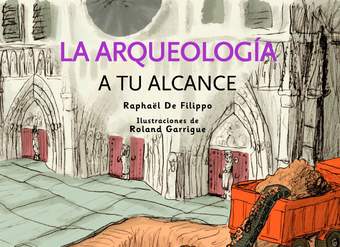 La arqueología a tu alcance