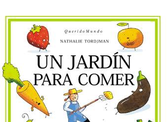 Un jardín para comer