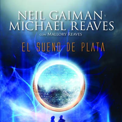 El sueño de plata