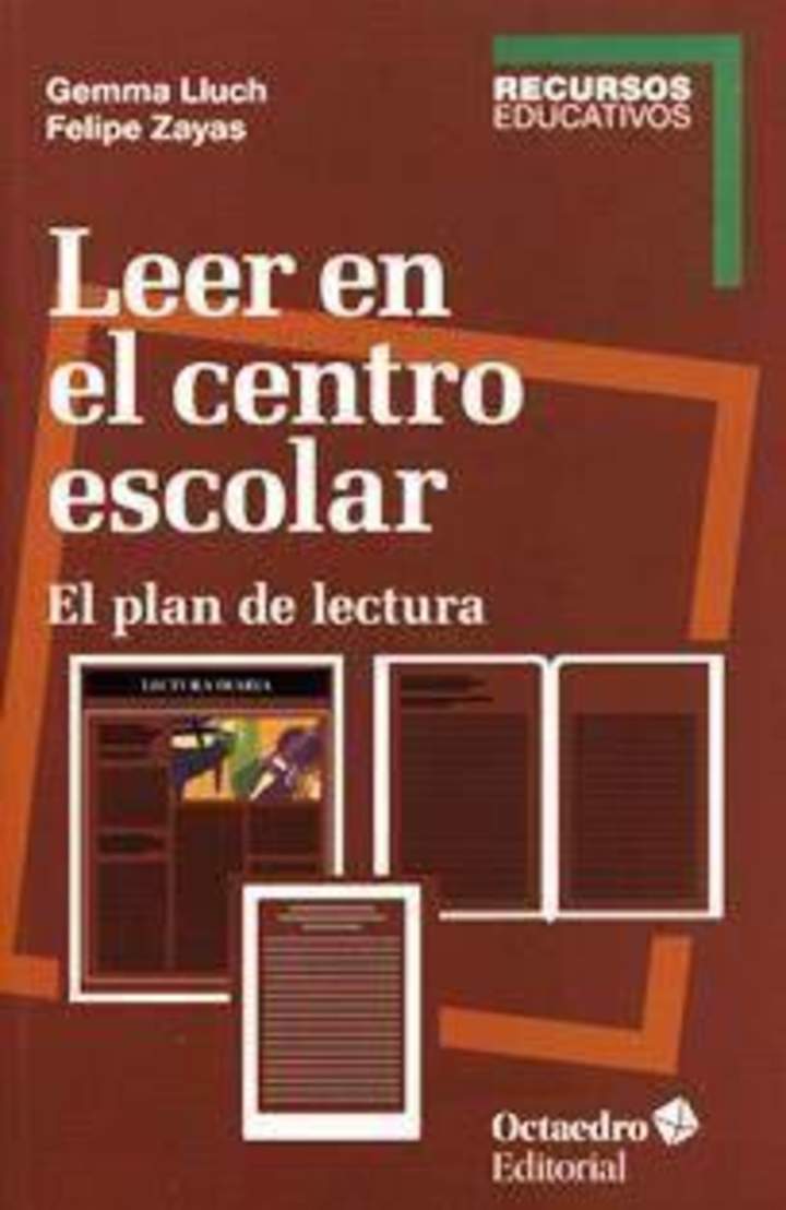 Leer en el centro escolar El plan de lectura