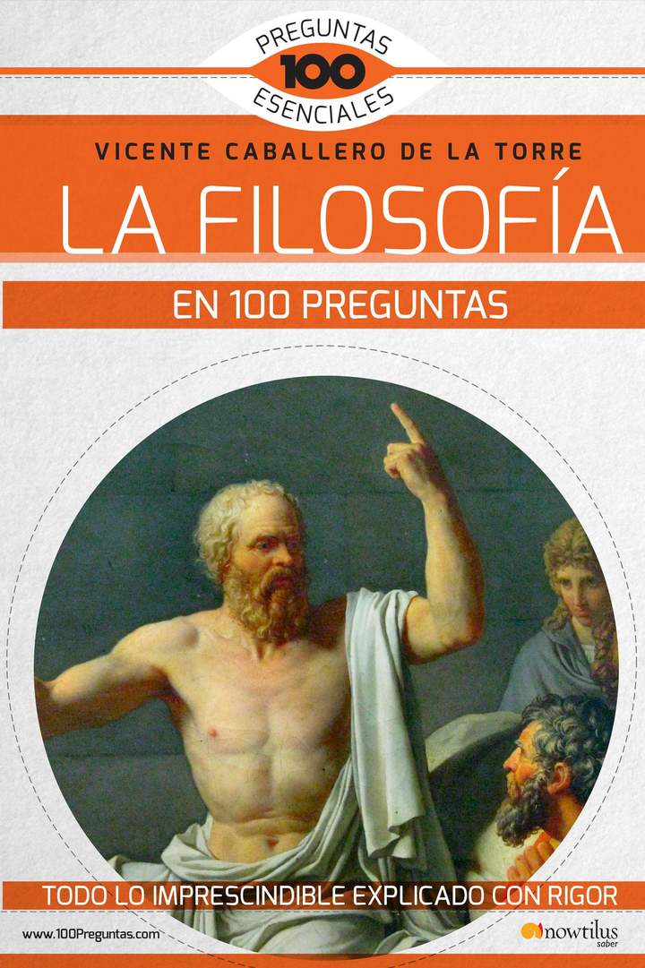 La Filosofía en 100 preguntas