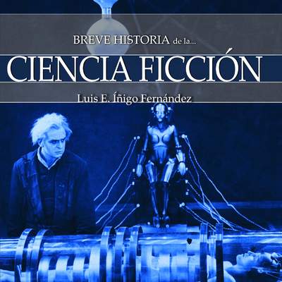 Breve historia de la Ciencia ficción