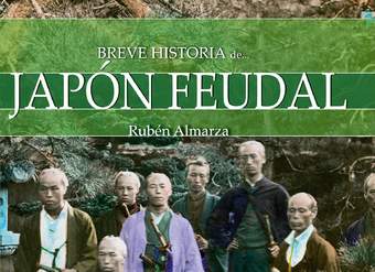 Breve historia del Japón feudal