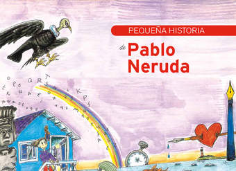 Pequeña historia de Pablo Neruda