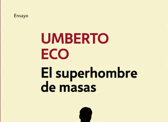 El superhombre de masas