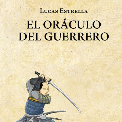 El oráculo del guerrero