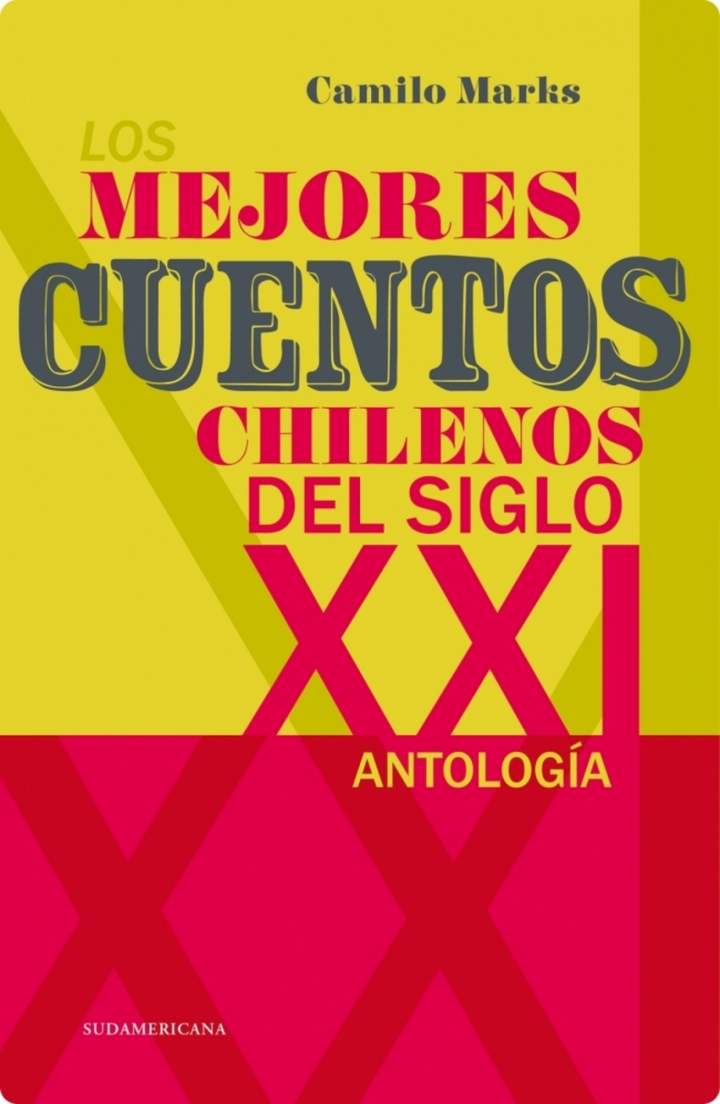 Los mejores cuentos chilenos del siglo XXI