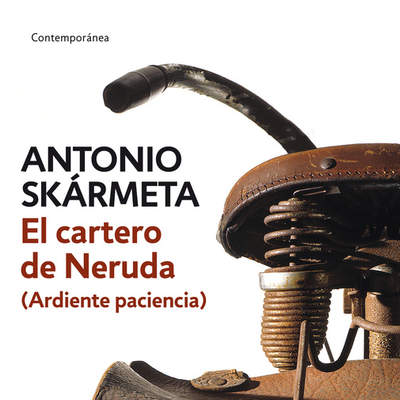 El cartero de Neruda (Ardiente paciencia)