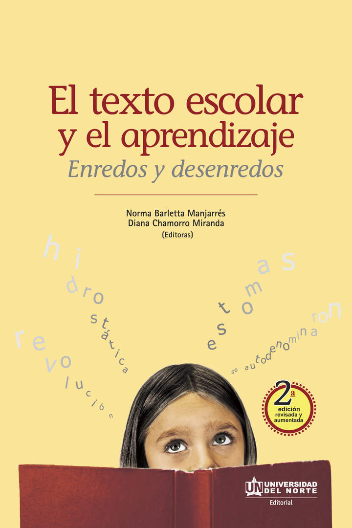 El texto escolar y el aprendizaje. Enredos y desenredos