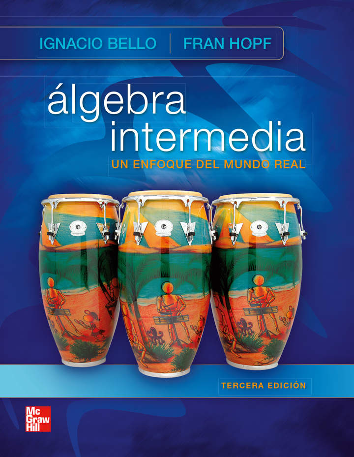 Álgebra intermedia. Un enfoque del mundo real