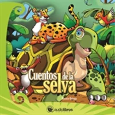 Cuentos de la Selva