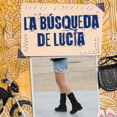 La búsqueda de Lucia