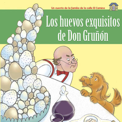 Los huevos exquisitos de Don Gruñón (pdf)