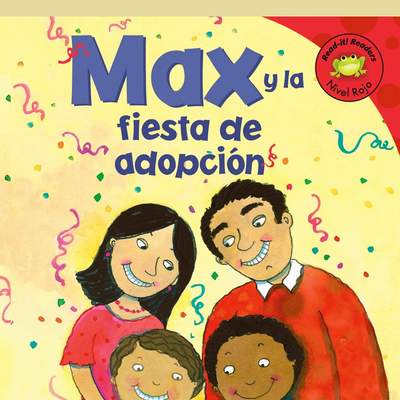 Max y la fiesta de adopción