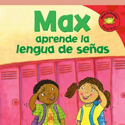 Max aprende la lengua de señas