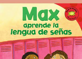 Max aprende la lengua de señas